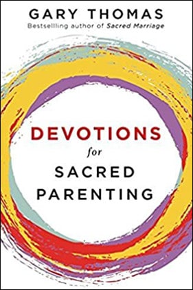 Devotions for Sacred Parenting